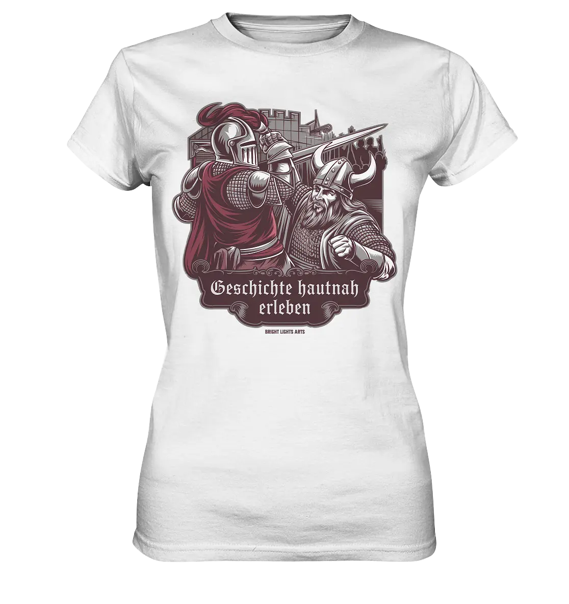 Geschichte hautnah erleben – Ritter gegen Wikinger - Ladies Premium Shirt Bright Lights Arts