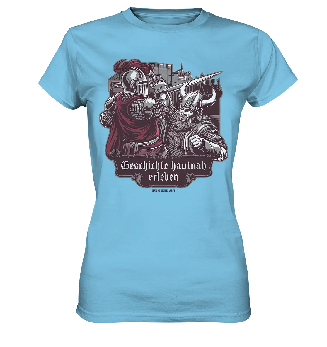 Geschichte hautnah erleben – Ritter gegen Wikinger - Ladies Premium Shirt Bright Lights Arts