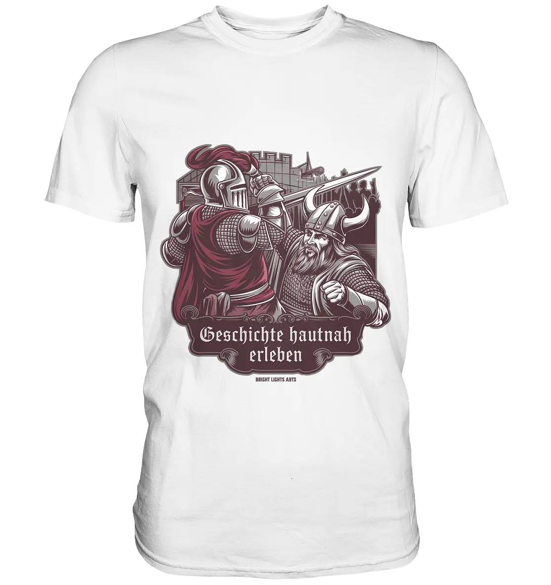 Geschichte hautnah erleben – Ritter gegen Wikinger - Premium Shirt Bright Lights Arts