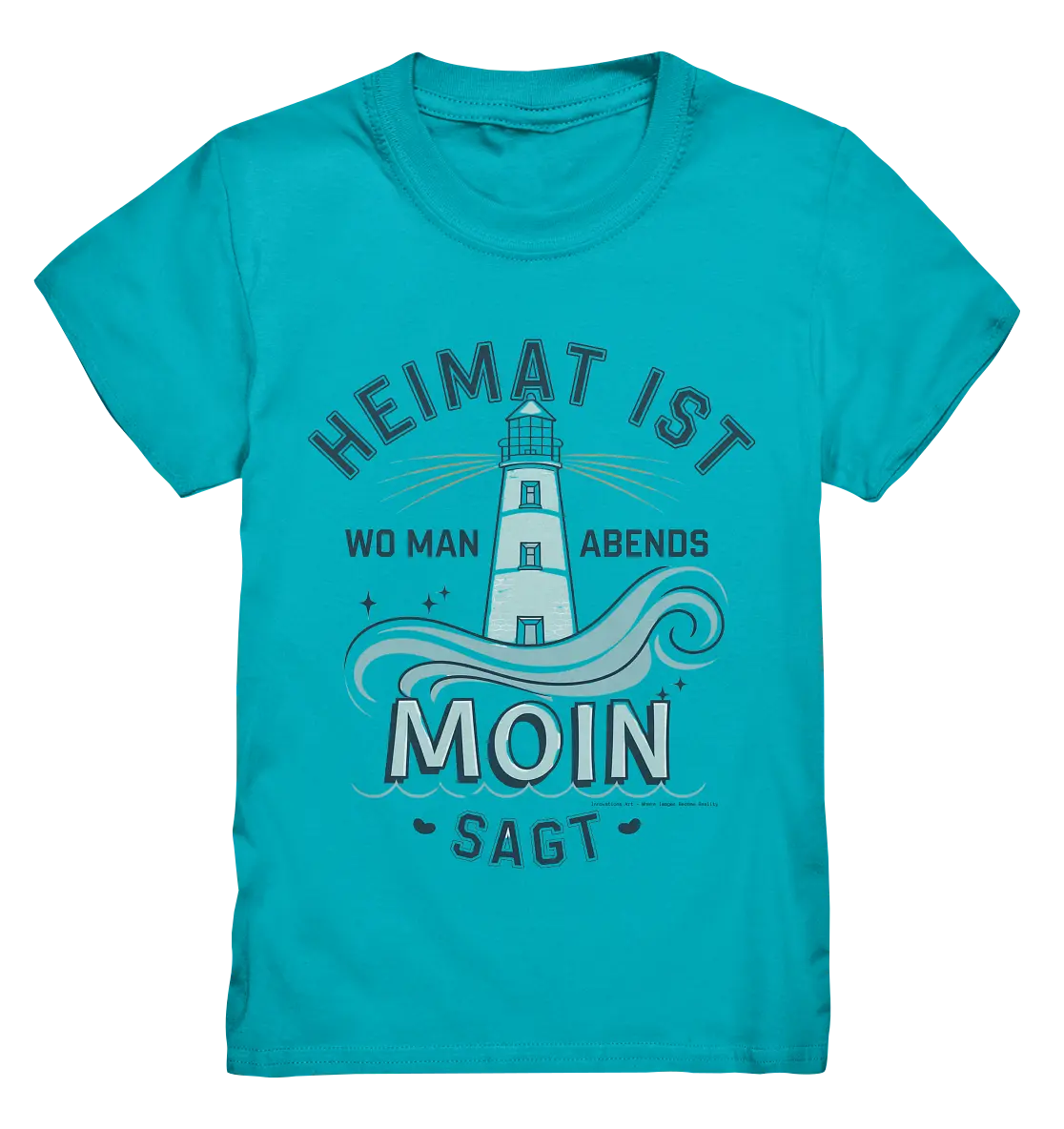 Heimat ist, wo man Moin sagt der Leuchtturm - Kids Premium Shirt Bright Lights Arts