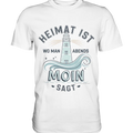 Heimat ist, wo man Moin sagt der Leuchtturm - Premium Shirt Bright Lights Arts