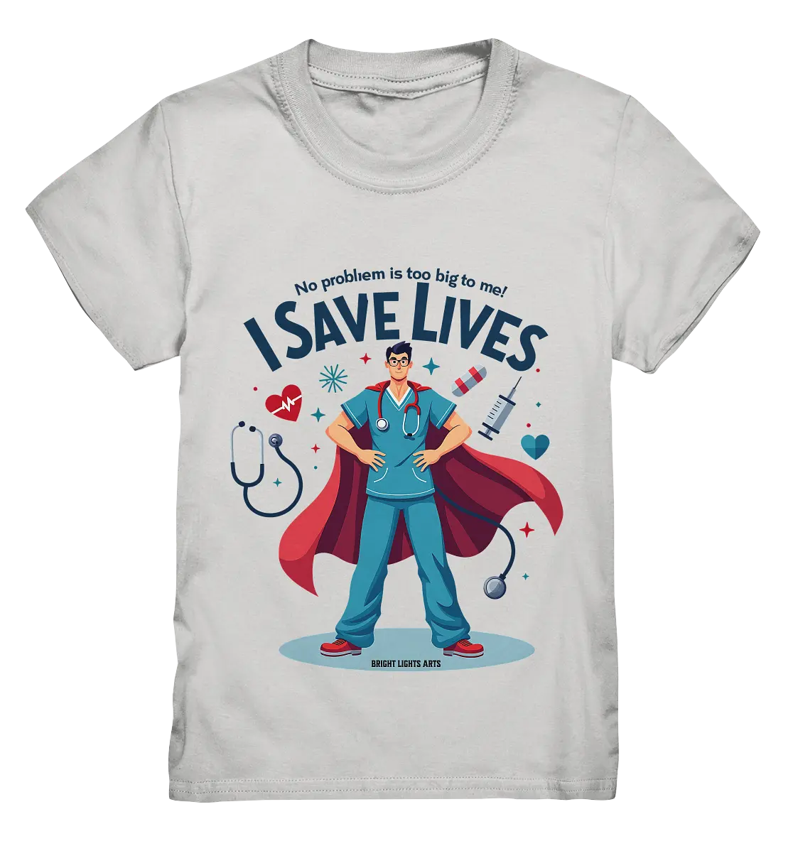 Heldenhafter Gesundheitsversorger im Superheldenstil I SAVE LIVES - Kids Premium Shirt Bright Lights Arts