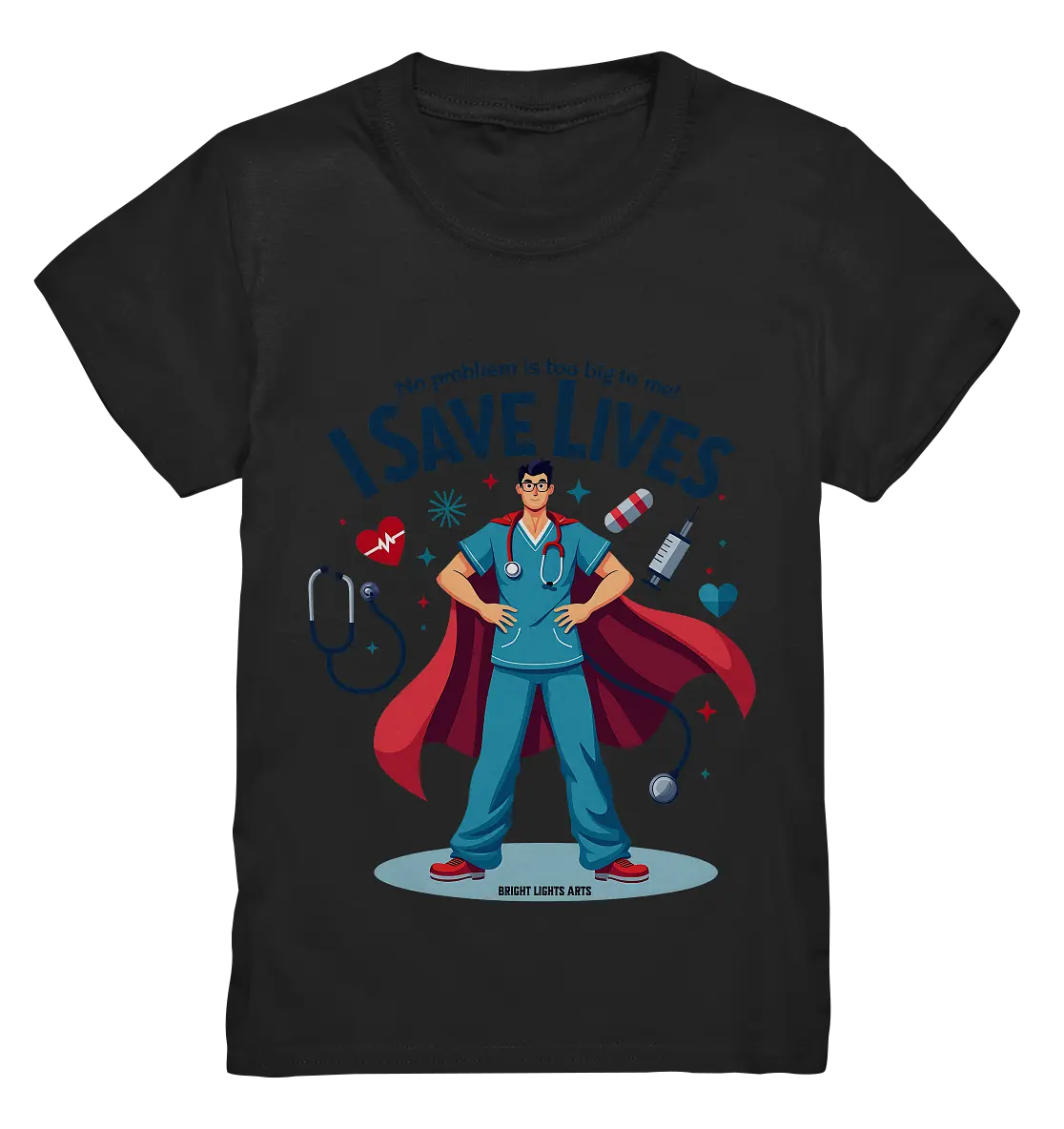 Heldenhafter Gesundheitsversorger im Superheldenstil I SAVE LIVES - Kids Premium Shirt Bright Lights Arts