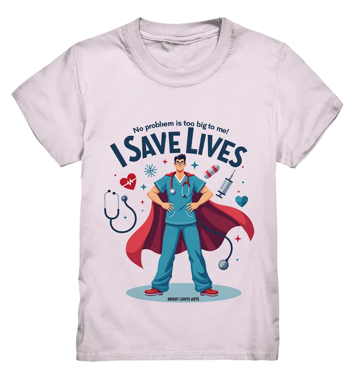 Heldenhafter Gesundheitsversorger im Superheldenstil I SAVE LIVES - Kids Premium Shirt Bright Lights Arts