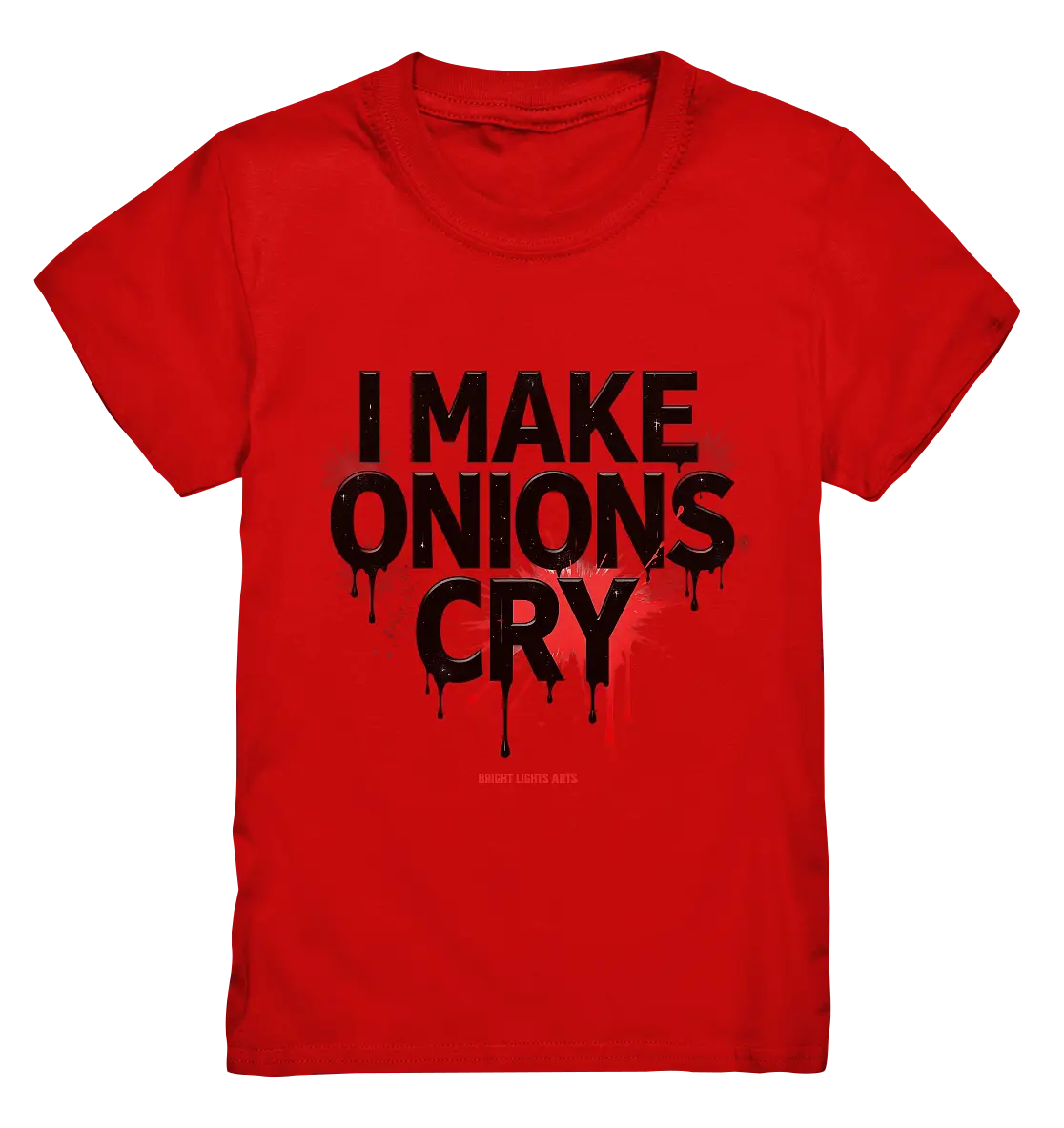 I Make Onions Cry – Lustiges Kochshirt mit frechem Spruch - Kids Premium Shirt Bright Lights Arts