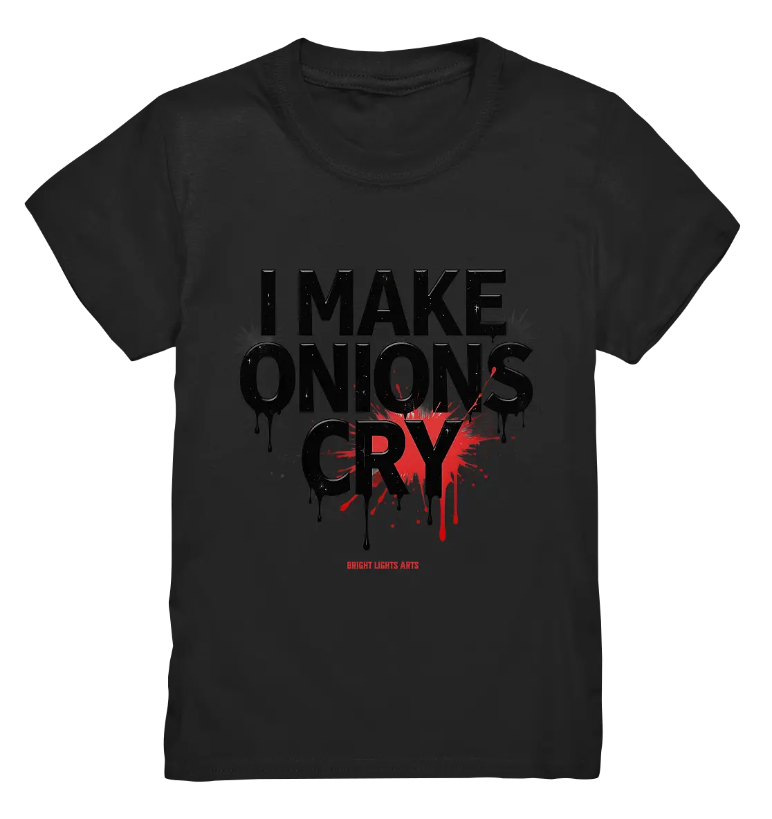 I Make Onions Cry – Lustiges Kochshirt mit frechem Spruch - Kids Premium Shirt Bright Lights Arts