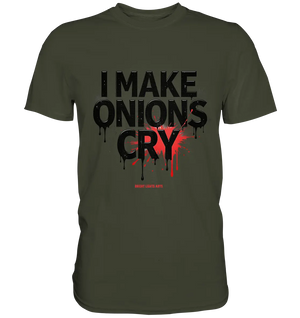 I Make Onions Cry – Lustiges Kochshirt mit frechem Spruch - Premium Shirt Bright Lights Arts