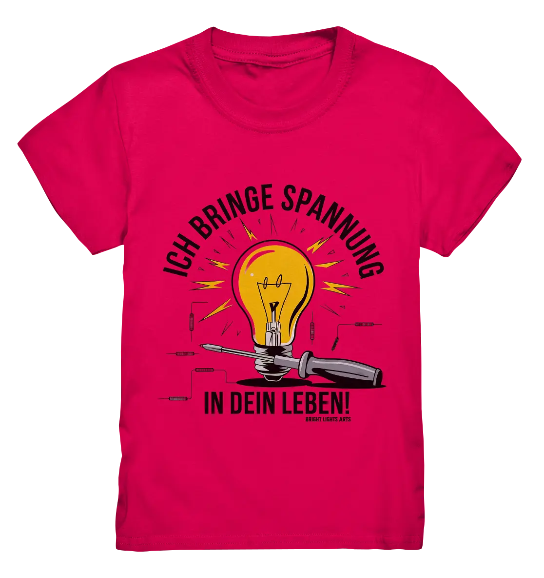 ICH BRINGE SPANNUNG IN DEIN LEBEN - Kids Premium Shirt Bright Lights Arts