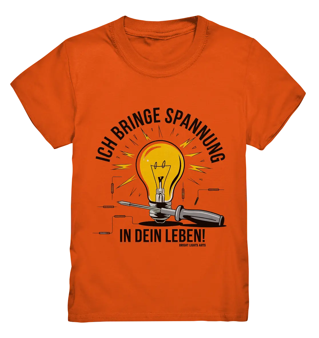 ICH BRINGE SPANNUNG IN DEIN LEBEN - Kids Premium Shirt Bright Lights Arts