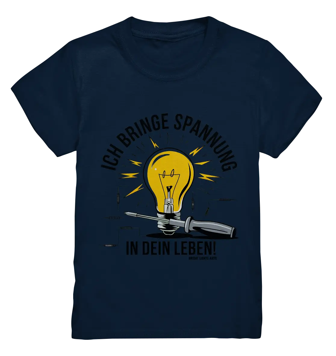ICH BRINGE SPANNUNG IN DEIN LEBEN - Kids Premium Shirt Bright Lights Arts