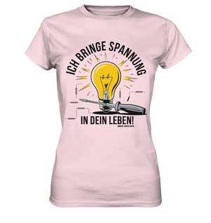 ICH BRINGE SPANNUNG IN DEIN LEBEN - Ladies Premium Shirt Bright Lights Arts