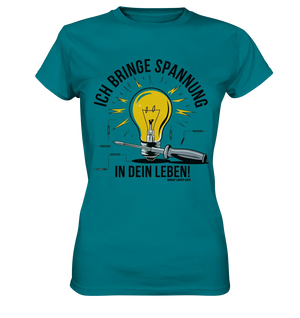 ICH BRINGE SPANNUNG IN DEIN LEBEN - Ladies Premium Shirt Bright Lights Arts