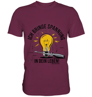 ICH BRINGE SPANNUNG IN DEIN LEBEN - Premium Shirt Bright Lights Arts