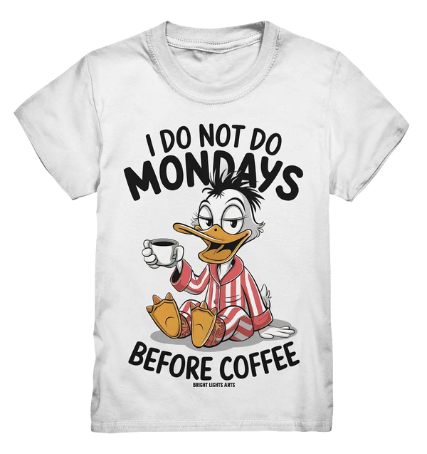 ICH MACHE MONTAGE NICHT VOR DEM KAFFEE – Humorvolles Cartoon-Design - Kids Premium Shirt Bright Lights Arts