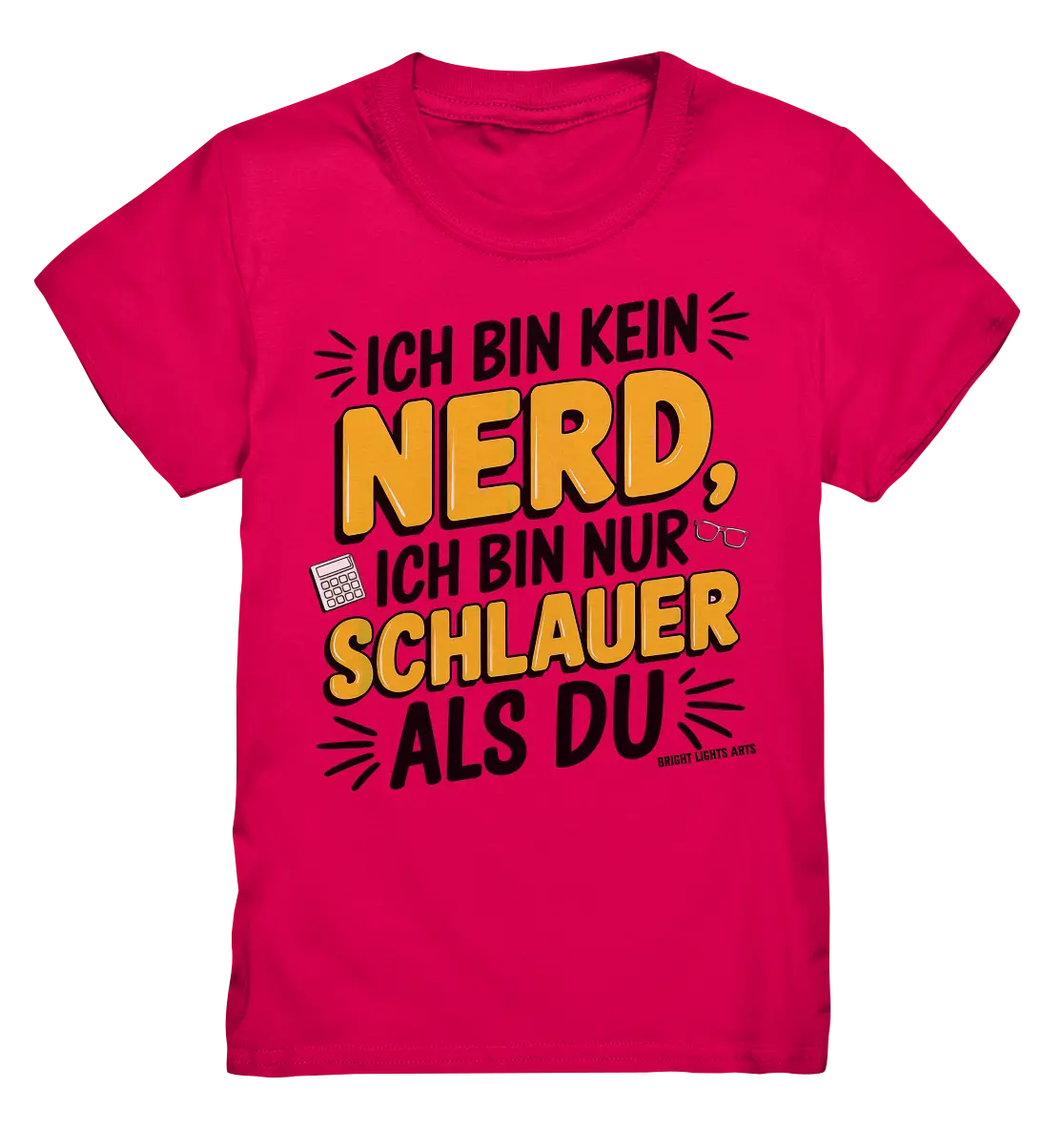 Ich bin kein Nerd – Schlauer Statement-Spruch - Kids Premium Shirt Bright Lights Arts