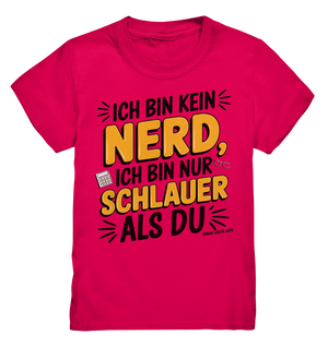 Ich bin kein Nerd – Schlauer Statement-Spruch - Kids Premium Shirt Bright Lights Arts