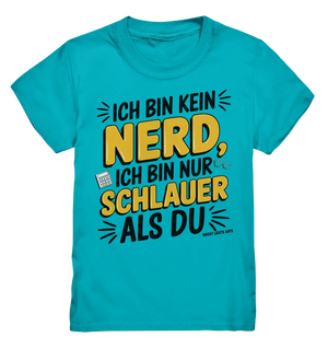 Ich bin kein Nerd – Schlauer Statement-Spruch - Kids Premium Shirt Bright Lights Arts