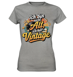 Ich bin nicht Alt, ich bin Vintage – Retro-Statement - Ladies Premium Shirt Bright Lights Arts