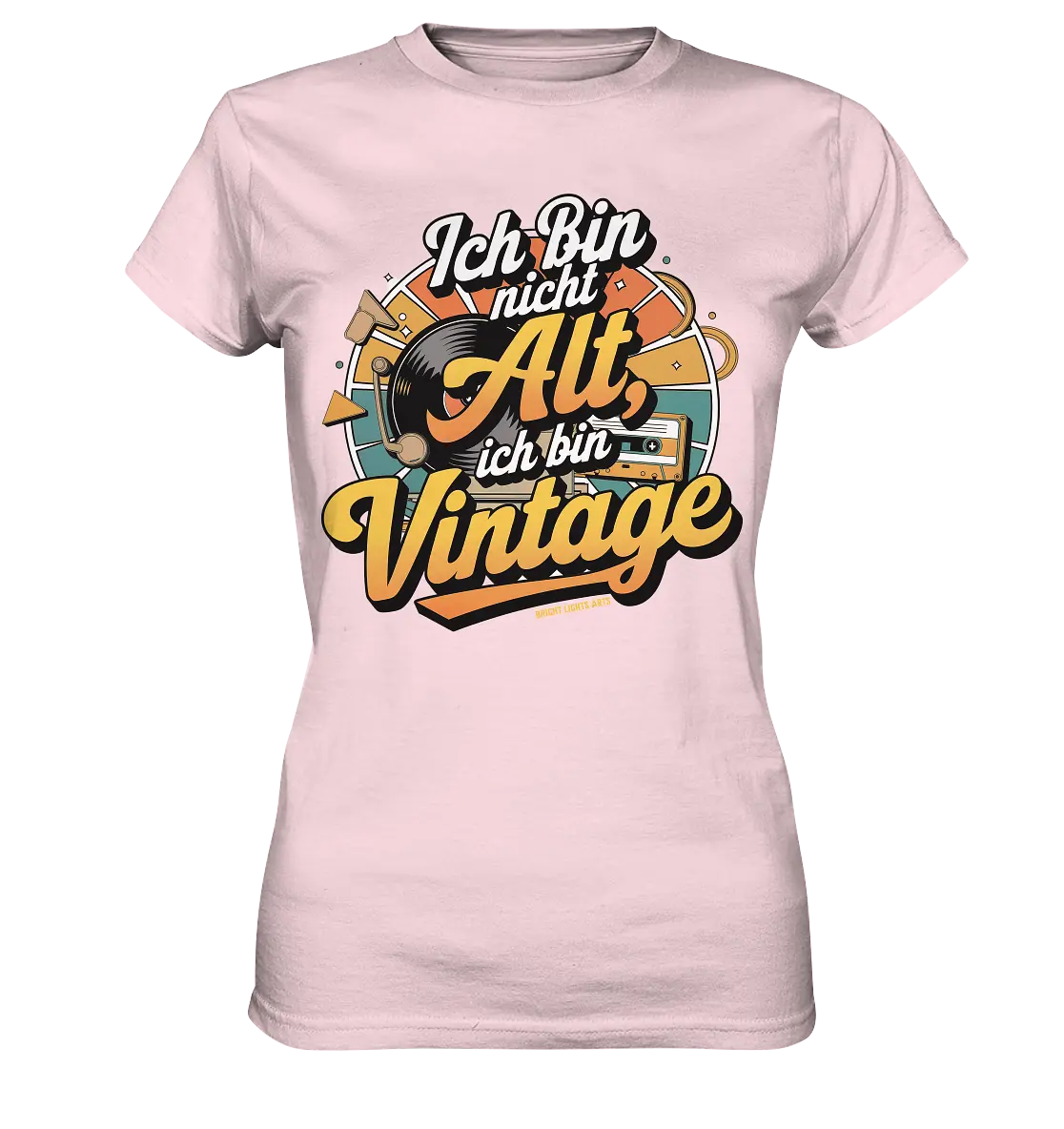 Ich bin nicht Alt, ich bin Vintage – Retro-Statement - Ladies Premium Shirt Bright Lights Arts