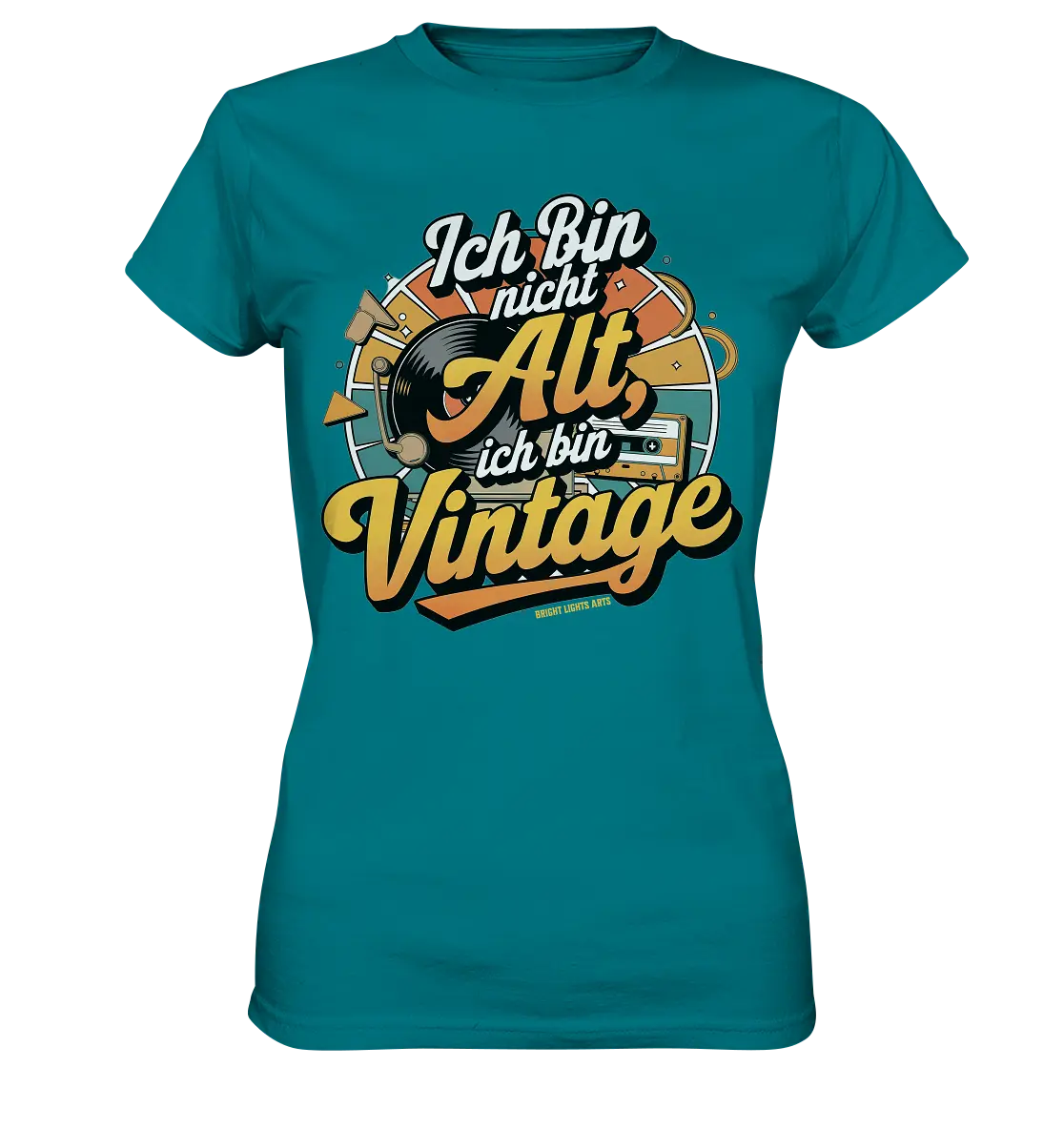 Ich bin nicht Alt, ich bin Vintage – Retro-Statement - Ladies Premium Shirt Bright Lights Arts