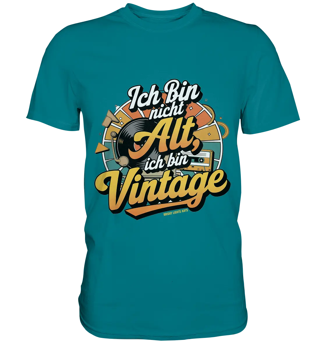 Ich bin nicht Alt, ich bin Vintage – Retro-Statement - Premium Shirt Bright Lights Arts