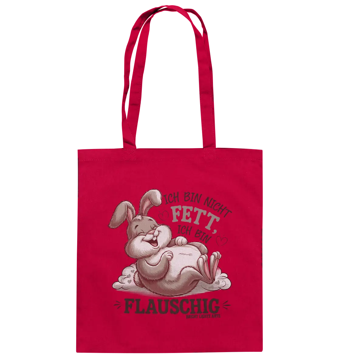 Ich bin nicht fett ich bin flauschig Hase - Baumwolltasche Bright Lights Arts