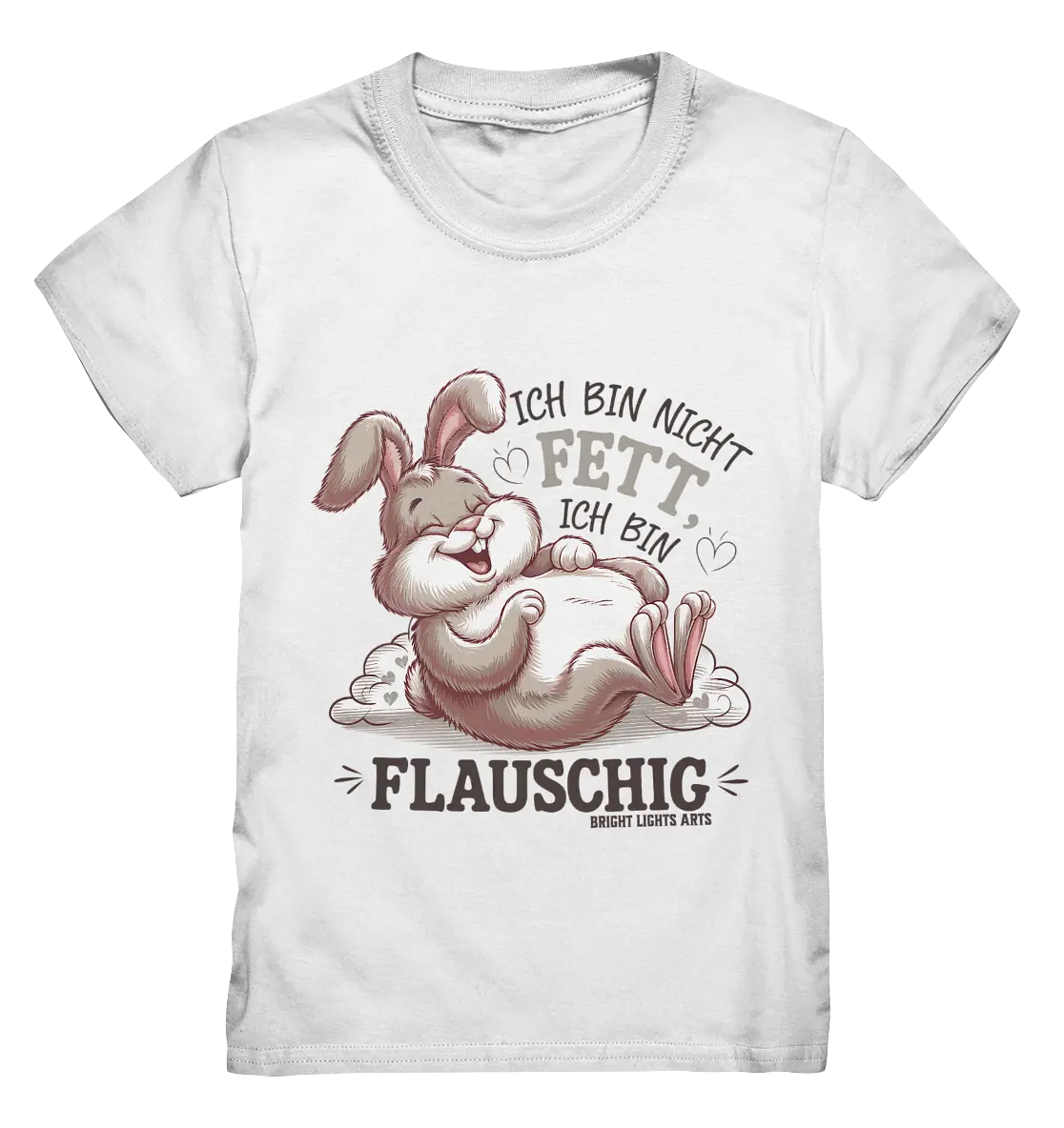Ich bin nicht fett ich bin flauschig Hase - Kids Premium Shirt Bright Lights Arts