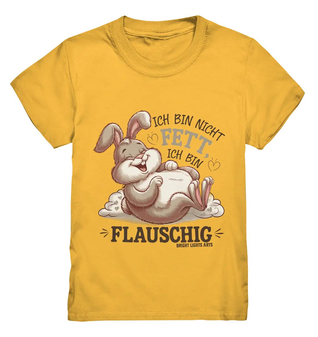 Ich bin nicht fett ich bin flauschig Hase - Kids Premium Shirt Bright Lights Arts