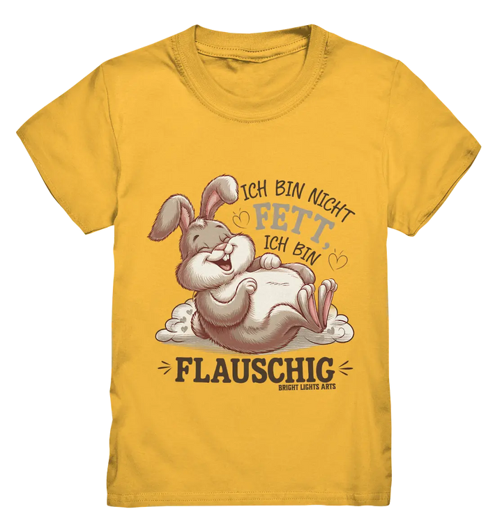 Ich bin nicht fett ich bin flauschig Hase - Kids Premium Shirt Bright Lights Arts