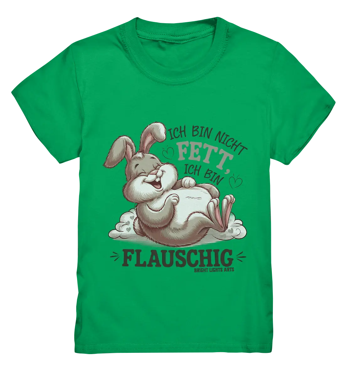 Ich bin nicht fett ich bin flauschig Hase - Kids Premium Shirt Bright Lights Arts