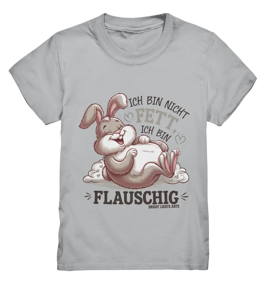 Ich bin nicht fett ich bin flauschig Hase - Kids Premium Shirt Bright Lights Arts