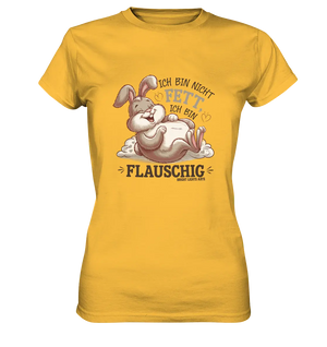 Ich bin nicht fett ich bin flauschig Hase - Ladies Premium Shirt Bright Lights Arts