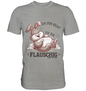 Ich bin nicht fett ich bin flauschig Hase - Premium Shirt Bright Lights Arts