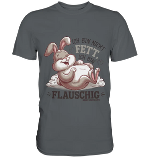 Ich bin nicht fett ich bin flauschig Hase - Premium Shirt Bright Lights Arts