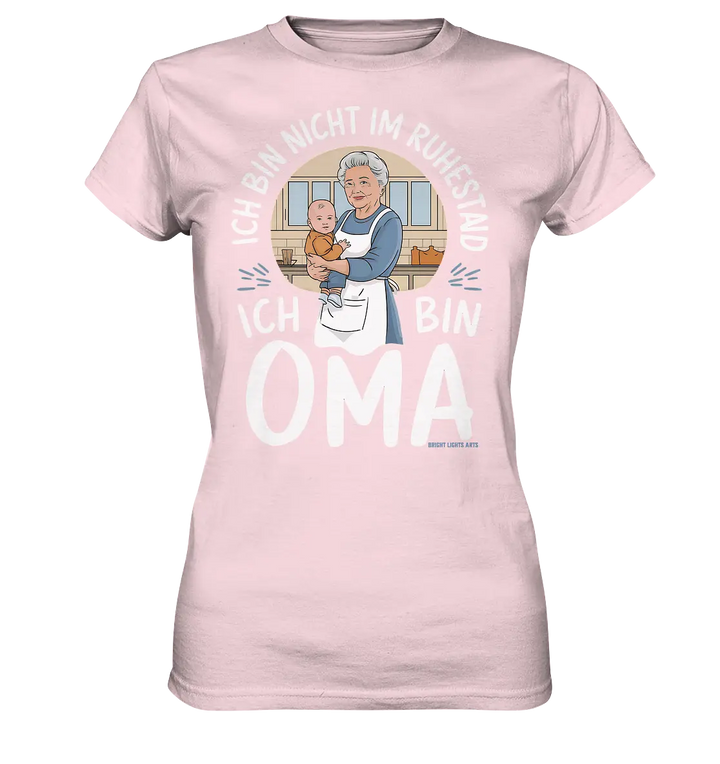 Ich bin nicht im Ruhestand Oma mit Baby in der Küche Warmherzige Familienillustration - Ladies Premium Shirt Bright Lights Arts