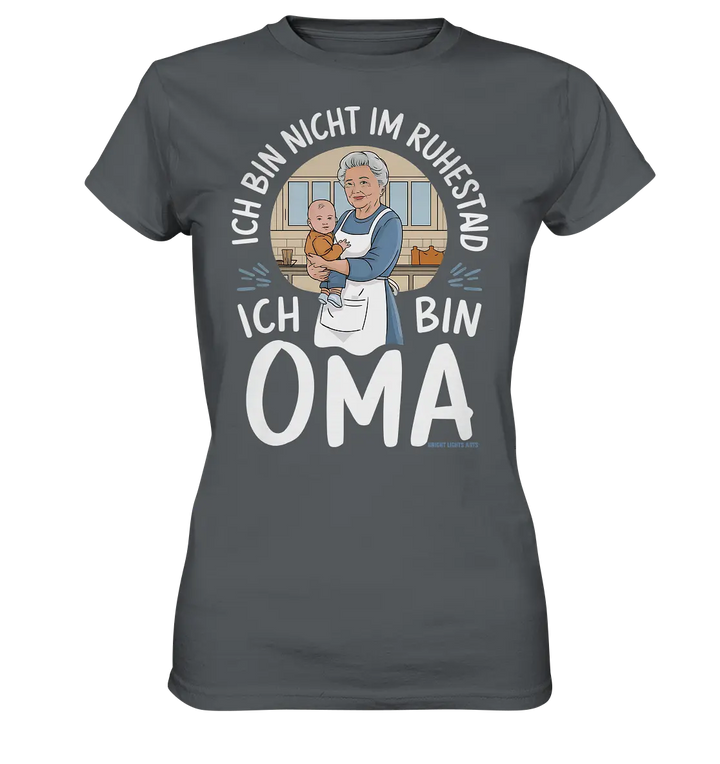 Ich bin nicht im Ruhestand Oma mit Baby in der Küche Warmherzige Familienillustration - Ladies Premium Shirt Bright Lights Arts