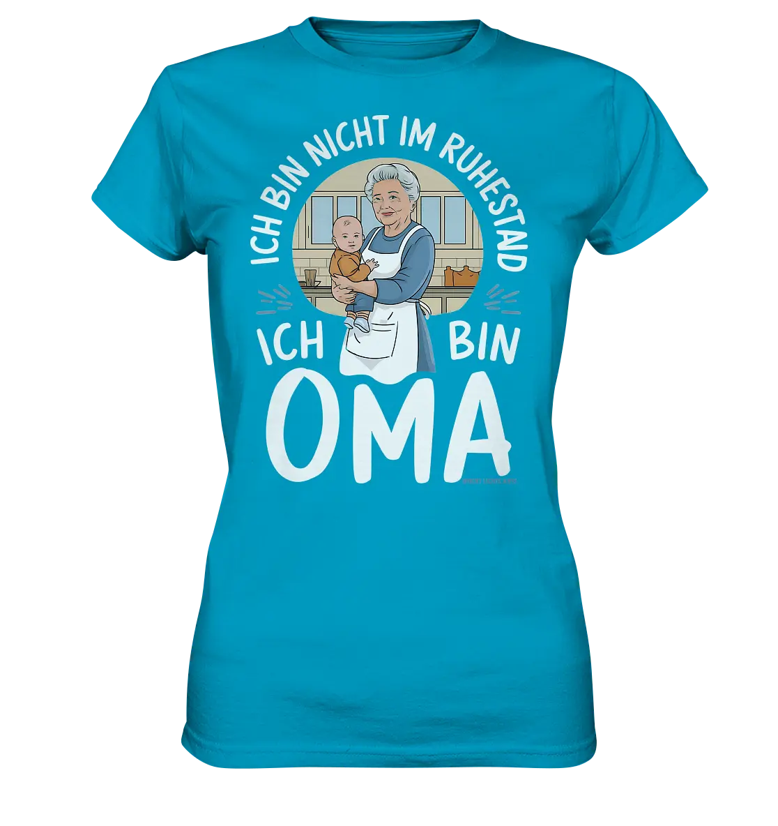 Ich bin nicht im Ruhestand Oma mit Baby in der Küche Warmherzige Familienillustration - Ladies Premium Shirt Bright Lights Arts