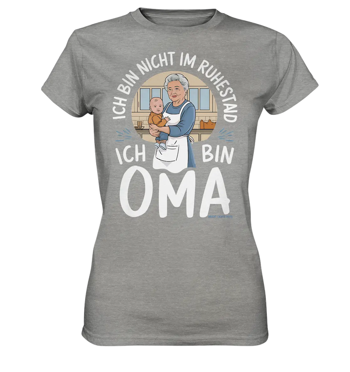 Ich bin nicht im Ruhestand Oma mit Baby in der Küche Warmherzige Familienillustration - Ladies Premium Shirt Bright Lights Arts