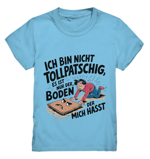 Ich bin nicht tollpatschig - Kids Premium Shirt Bright Lights Arts