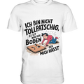 Ich bin nicht tollpatschig - Premium Shirt Bright Lights Arts