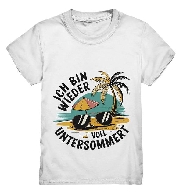 Ich bin wieder voll untersommert  Sommer und Strand - Kids Premium Shirt Bright Lights Arts