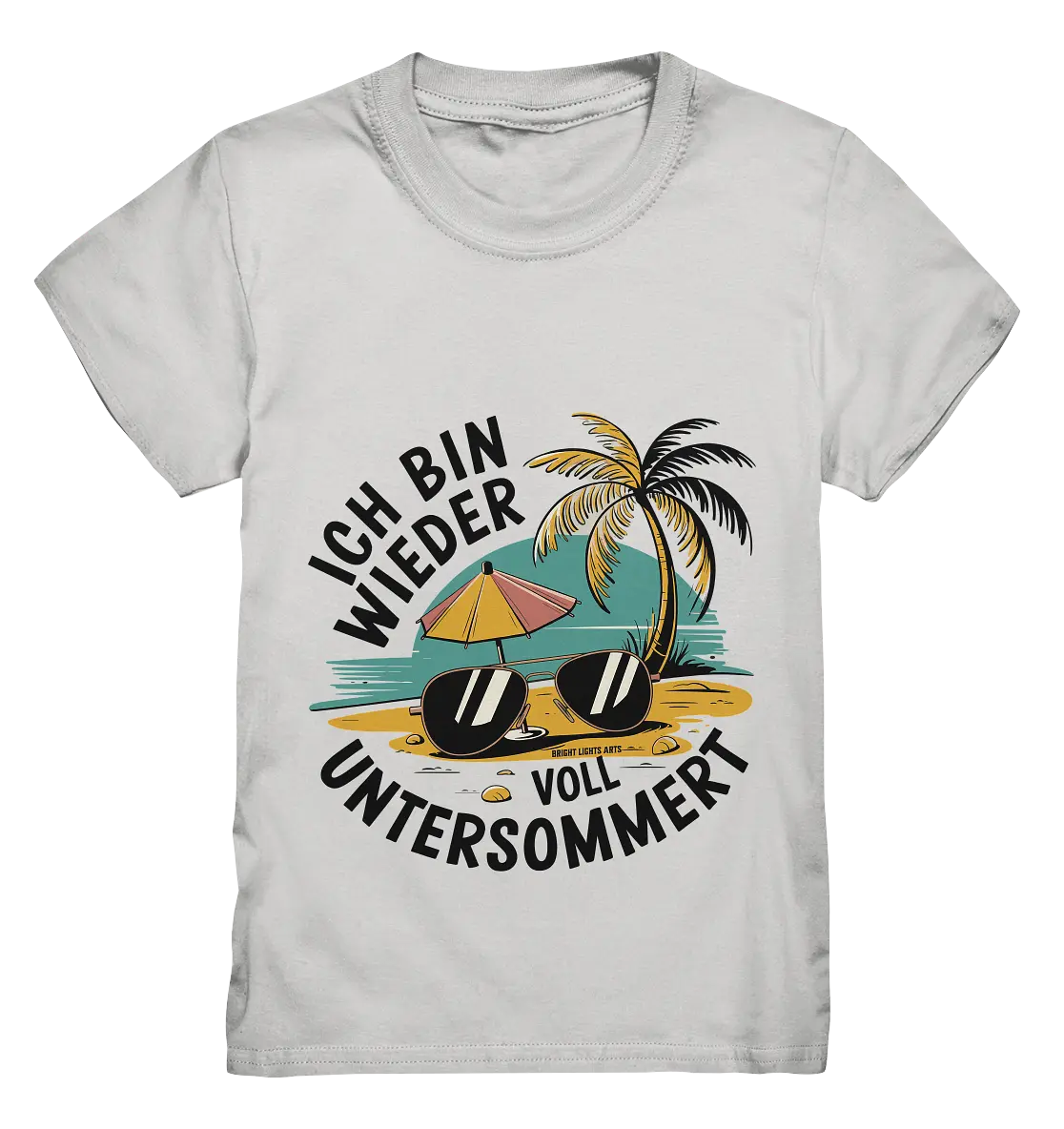 Ich bin wieder voll untersommert  Sommer und Strand - Kids Premium Shirt Bright Lights Arts