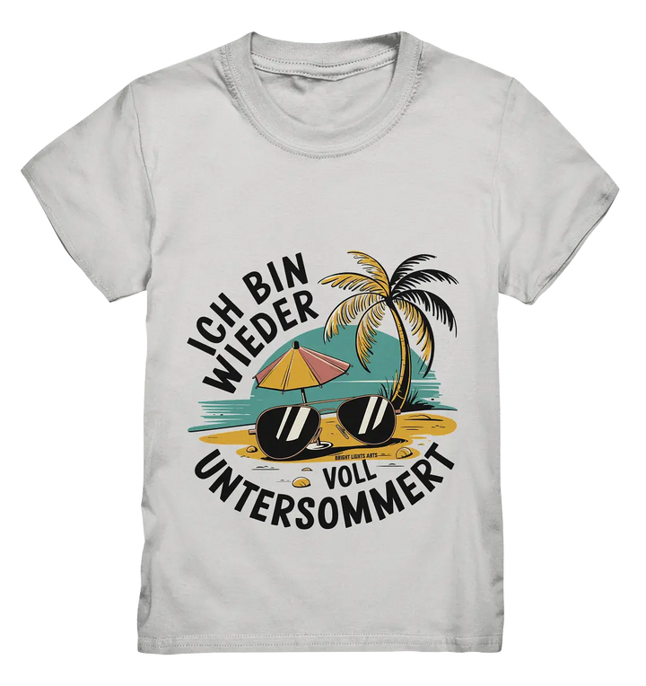 Ich bin wieder voll untersommert  Sommer und Strand - Kids Premium Shirt Bright Lights Arts
