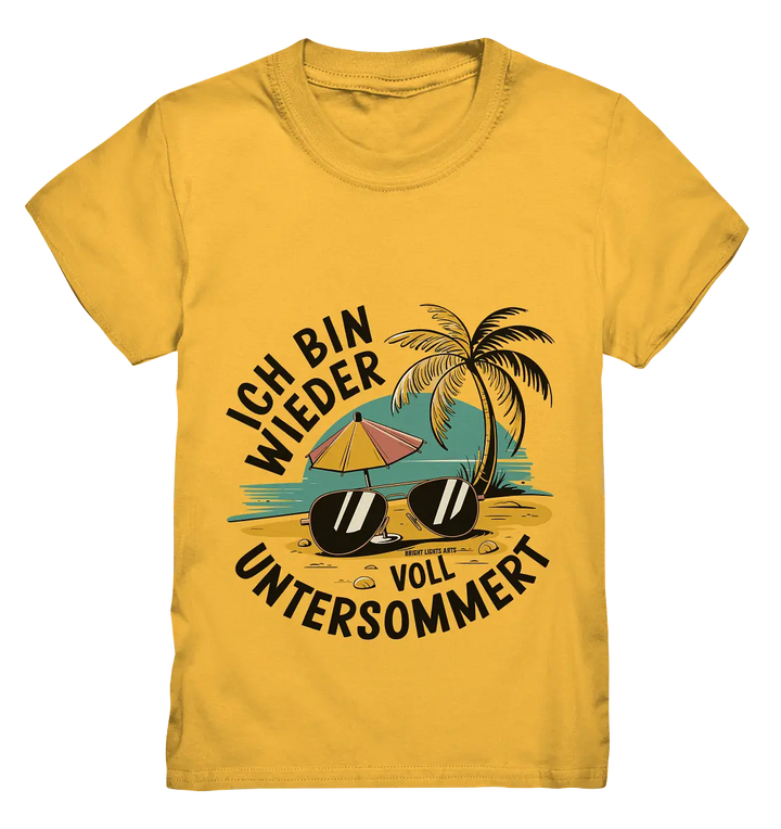 Ich bin wieder voll untersommert  Sommer und Strand - Kids Premium Shirt Bright Lights Arts