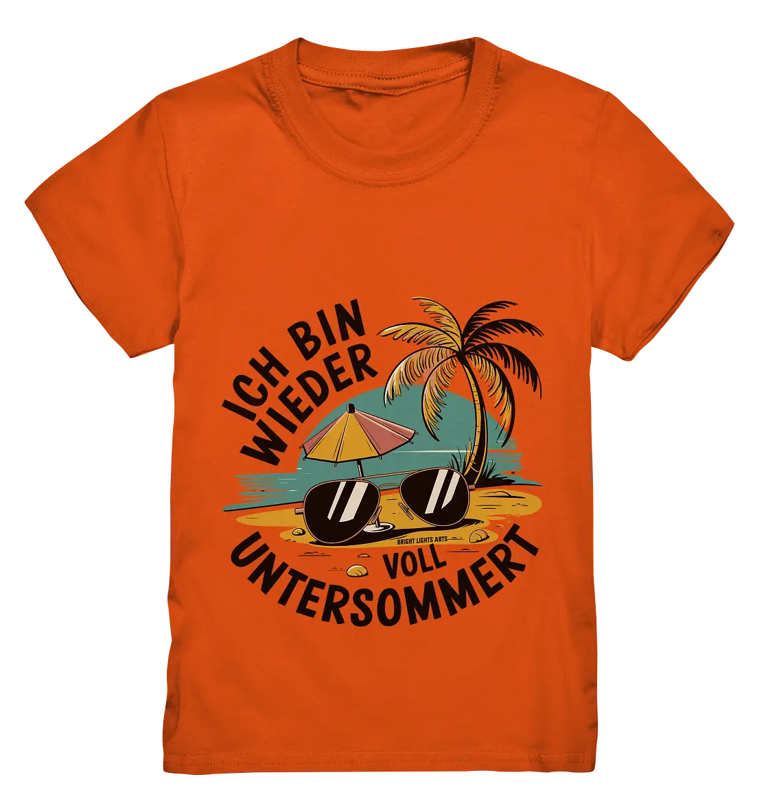 Ich bin wieder voll untersommert  Sommer und Strand - Kids Premium Shirt Bright Lights Arts