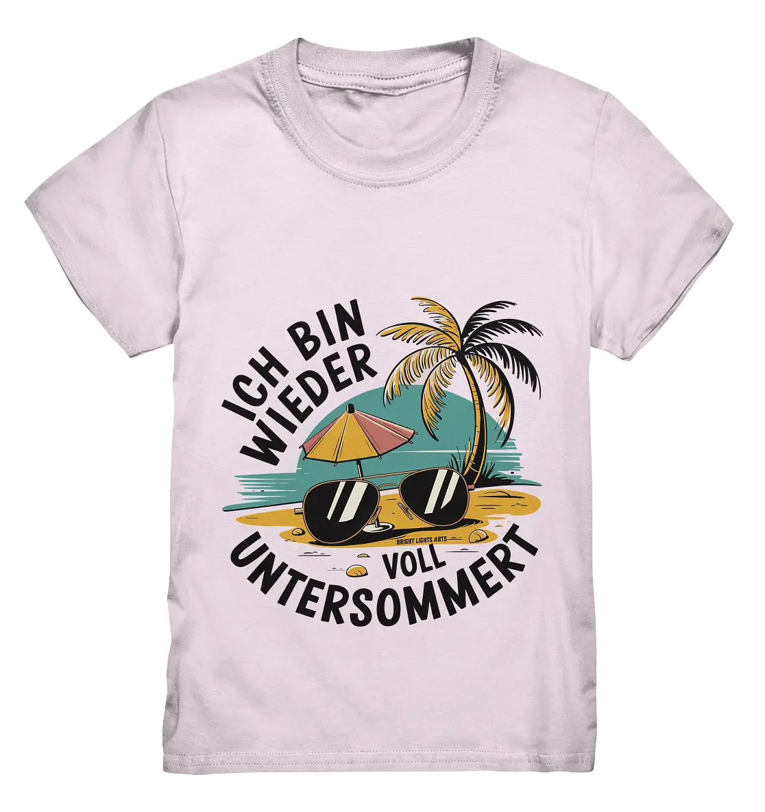 Ich bin wieder voll untersommert  Sommer und Strand - Kids Premium Shirt Bright Lights Arts
