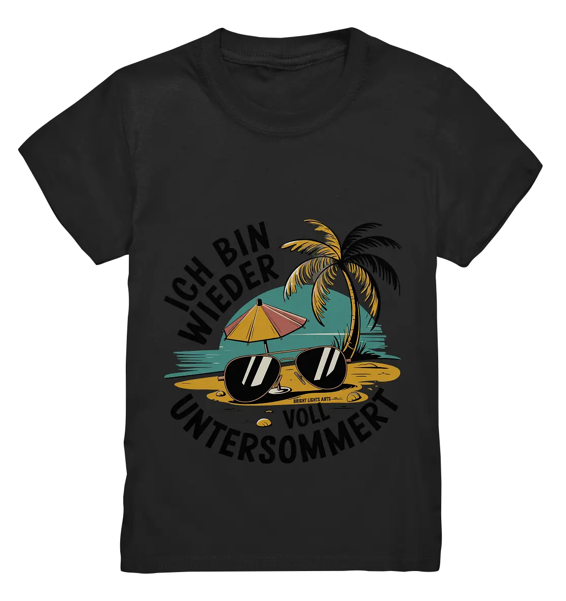 Ich bin wieder voll untersommert  Sommer und Strand - Kids Premium Shirt Bright Lights Arts
