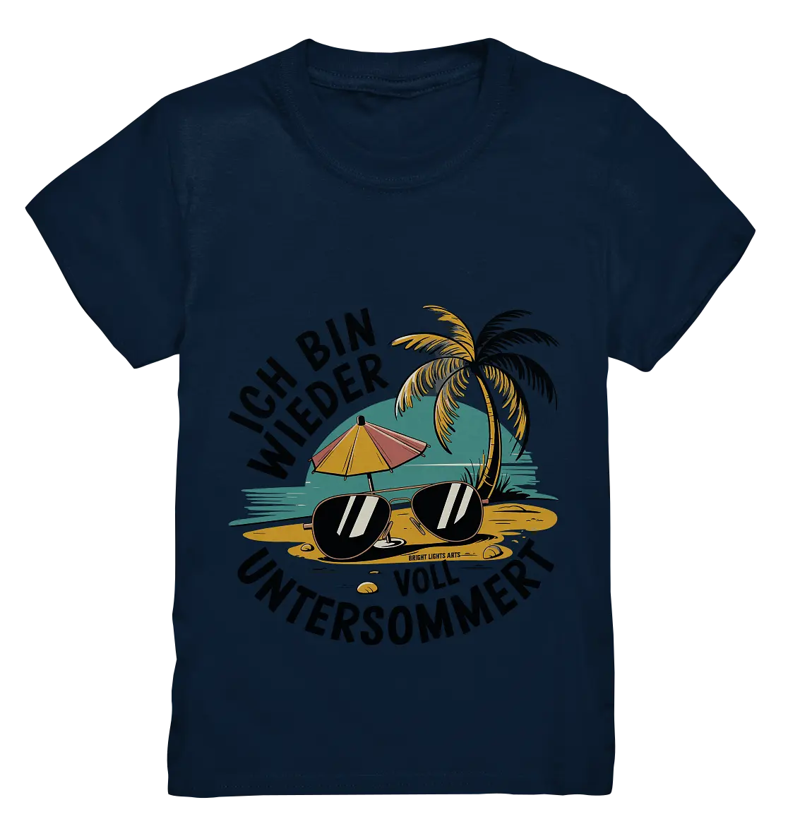 Ich bin wieder voll untersommert  Sommer und Strand - Kids Premium Shirt Bright Lights Arts