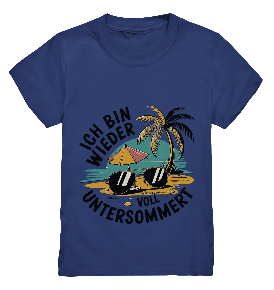 Ich bin wieder voll untersommert  Sommer und Strand - Kids Premium Shirt Bright Lights Arts