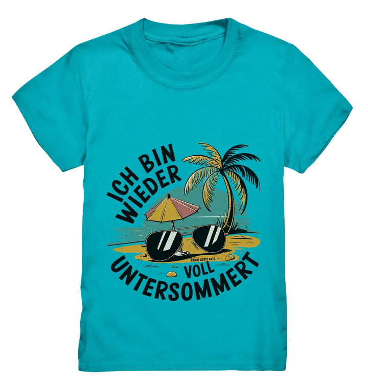 Ich bin wieder voll untersommert  Sommer und Strand - Kids Premium Shirt Bright Lights Arts